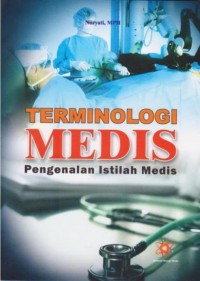 Terminologi Medis: Pengenalan Istilah Medis