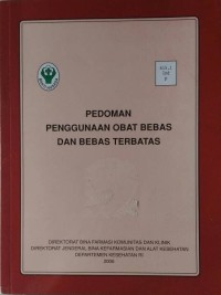 Pedoman Penggunaan Obat Bebas dan Bebas Terbatas