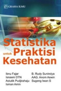 Statistika untuk Praktisi Kesehatan