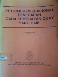Petunjuk Operasional Penerapan Cara Pembuatan Obat yang Baik