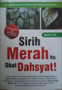 Sirih Merah itu Obat Dahsyat!