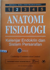 Anatomi Fisiologi: Kelenjar Endokrin dan Sistem Persarafan