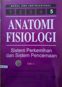 Anatomi Fisiologi: Sistem Perkemihan dan Sistem Pencernaan