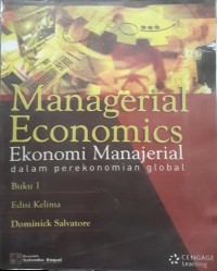Managerial Economics: Ekonomi Manajerial dalam Perekonomian Global
