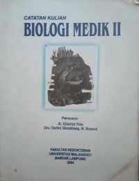 Catatan Kuliah Biologi Medik II