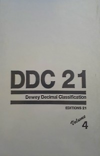 Dewey Decimal Classification and Relative Index Editions 21, Volume 4
