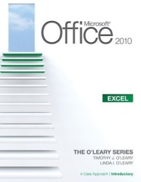 Microsoft Excel 2010: A Case Approach