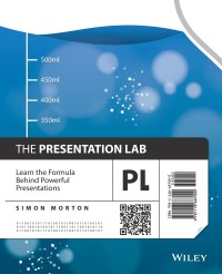 The Presentation Lab: Learn the Formula Behind Powerful Presentations
