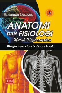 Anatomi dan Fisiologi untuk Keperawatan