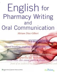 English for Pharmacy Writing and Oral Communication