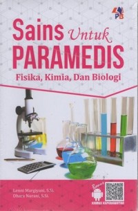 Sains Untuk Paramedis: Fisika, Kimia, dan Biologi