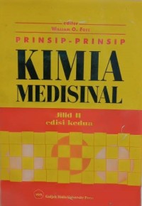 Prinsip-Prinsip Kimia Medisinal; Jilid II, Edisi Kedua