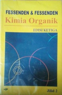 Kimia Organik; Edisi Ketiga, Jilid 2