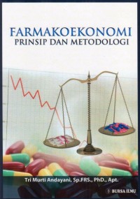 Farmakoekonomi: Prinsip dan Metologi
