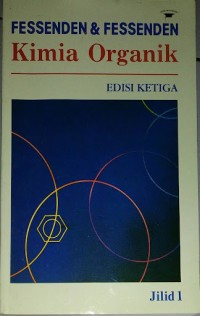 Kimia Organik; Edisi Ketiga, Jilid 1