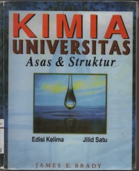 Kimia Universitas: Asas & Struktur; Edisi Kelima, Jilid Satu