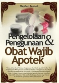 Pengelolaan & Penggunaan Obat Wajib Apotek