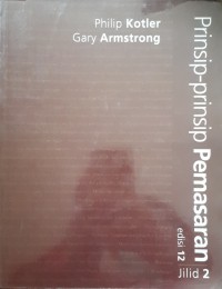 Prinsip-Prinsip Pemasaran, Edisi Ke-12; Jilid II