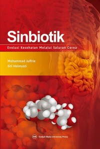 Sinbiotik: Evolusi Kesehatan melalui Saluran Cerna