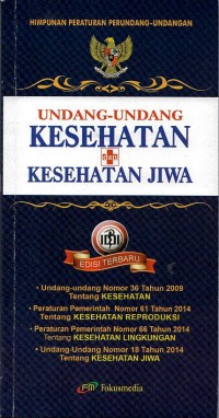 Undang Undang Kesehatan dan Kesehatan Jiwa